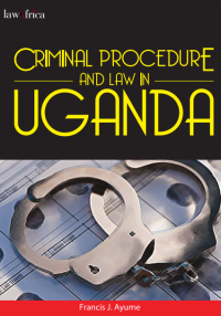 Criminal-Procedure-and-Law-in-Uganda